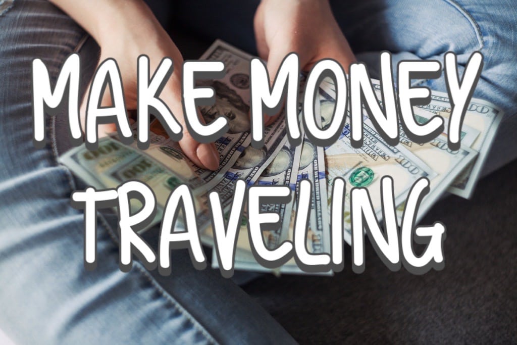 make money traveling