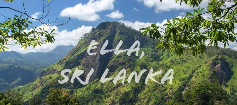 ELLA : The Wonderland of Sri Lanka
